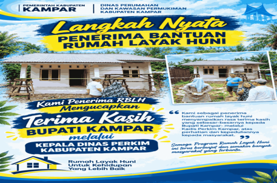 Wujud Kepedulian Pemerintah, Penerima Rumah Layak Huni Sampaikan Terima Kasih kepada Bupati Kampar